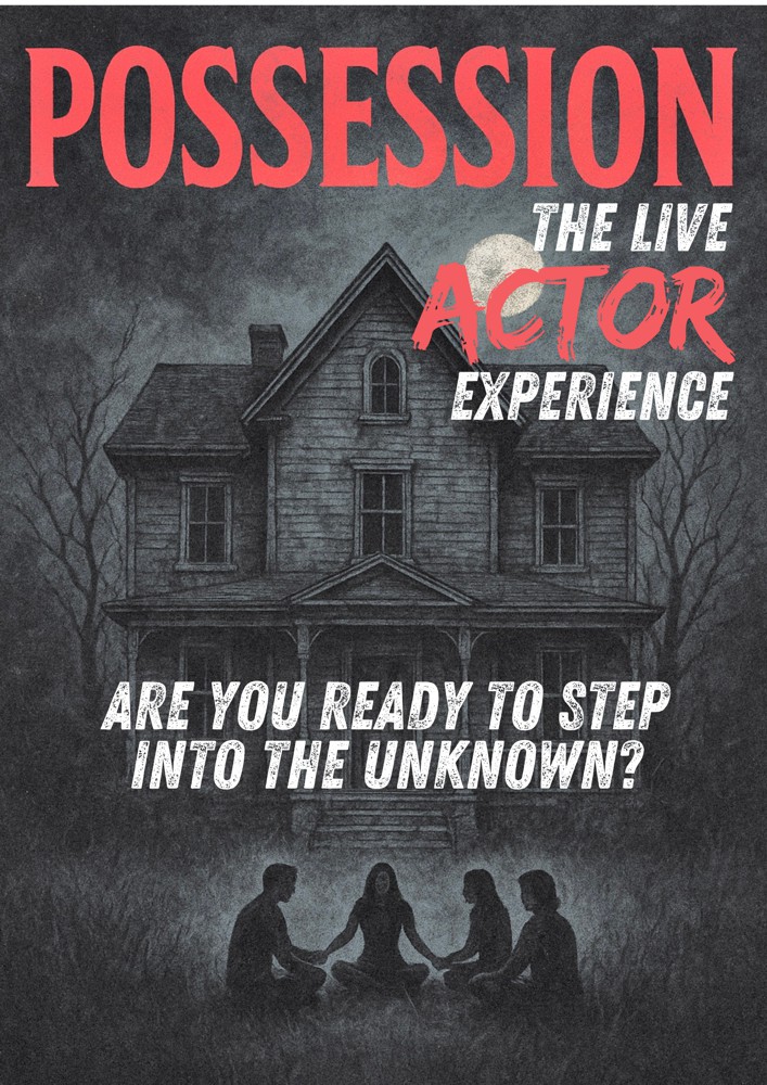 Possession - Live Actor Experience Movie Poster