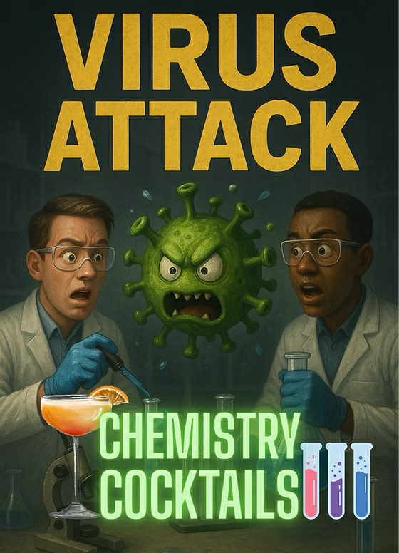 Virus Attack - Chemistry Cocktails Movie Poster